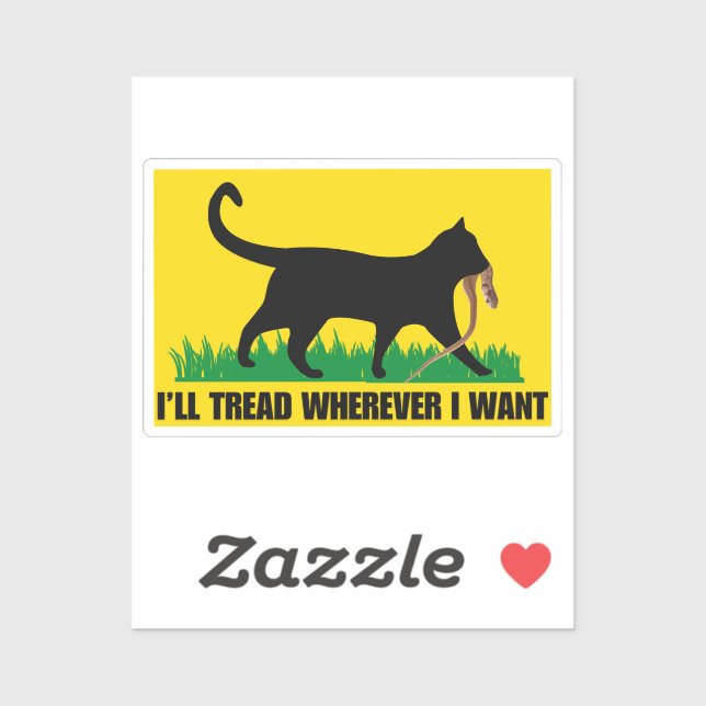 Ich werde gehen, wo immer ich Gewollt habe Aufkleber (Blatt)