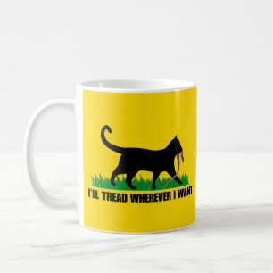Ich werde gehen, wo immer ich Gewollt habe Kaffeetasse