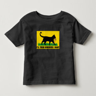 Ich werde gehen, wo immer ich Gewollt habe Kleinkind T-shirt