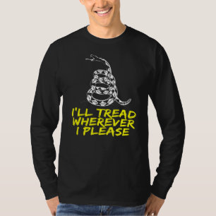 Ich werde gehen, wohin ich auch will: Rattlesnake T-Shirt