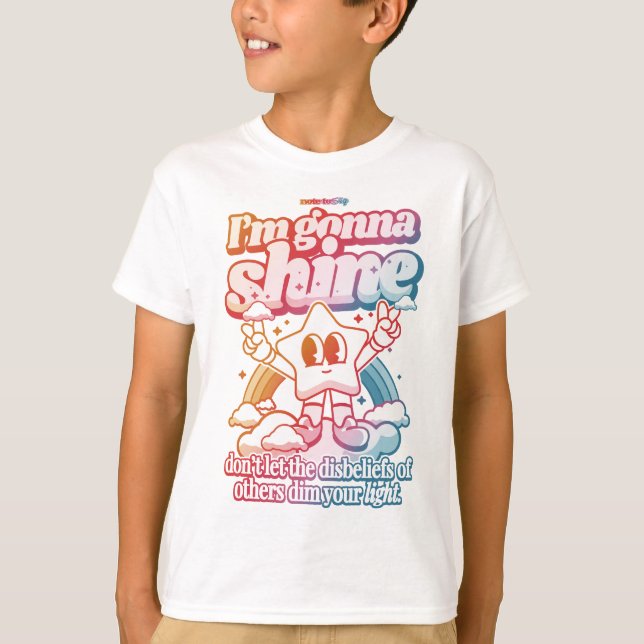 Ich werde glänzen T-Shirt (Vorderseite)