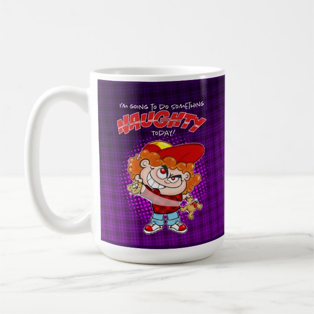 Ich werde heute etwas Unartiges tun Kaffeetasse (Links)