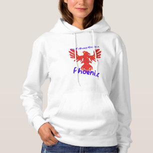 Ich werde immer aufstehen wie ein Phönix Hoodie