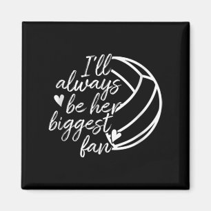 Ich werde immer ihr größter Fan-Volleyball-Mama-Va Magnet
