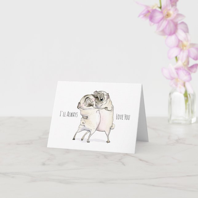 Ich werde immer Liebe Sie Mops-Karte Karte (Orchidee)