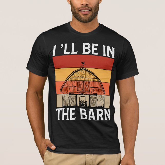 ICH WERDE IN DER SCHEUNE SEIN    T-Shirt (Vorderseite)