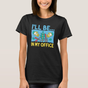 Ich werde in meinem Büro-Garten sein Lustiger Gärt T-Shirt