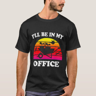 Ich werde in meinem Büro-Garten sein Retro   Gärtn T-Shirt