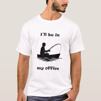 Ich werde in meinem Büro sein Lustiges Angelgesche T-Shirt