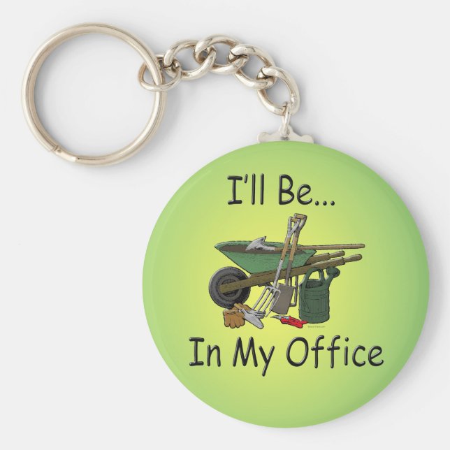 Ich werde in meinem Büro sein Schlüsselanhänger (Vorne)