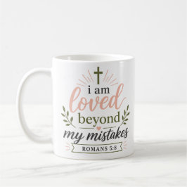 Ich werde jenseits meiner Fehler geliebt Christlic Kaffeetasse
