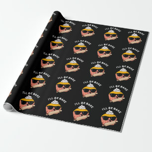 Ich werde lustigen Cupcake-Pun-Schwarz Hintergrund Geschenkpapier