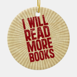 Ich werde mehr Bücher lesen Keramikornament