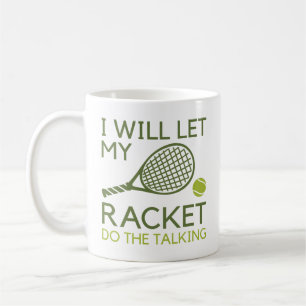 Ich werde mein Racket Gelassen, um zu reden Kaffeetasse