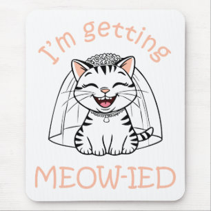 Ich werde Meow-ied! Mousepad
