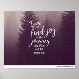 Ich werde mich entscheiden, Freude zu finden Poster