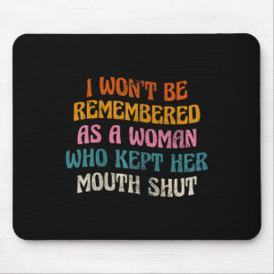 Ich werde mich nicht als weibliche Groovy Vintag e Mousepad