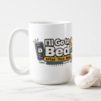 Ich werde nach dieser Rolle ins Bett gehen | Lusti Kaffeetasse