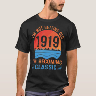 Ich werde nicht alt, ich werde klassisch Vintag 1 T-Shirt