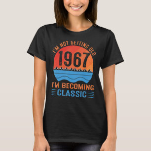 Ich werde nicht alt, ich werde klassisch Vintag 1 T-Shirt