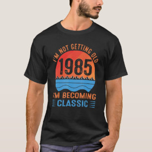 Ich werde nicht alt, ich werde klassisch vintage 1 T-Shirt