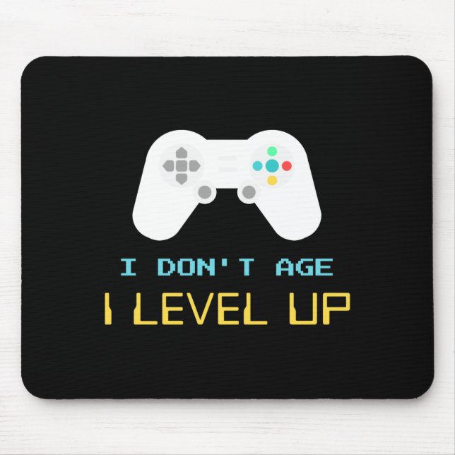Ich werde nicht älter, ich level up Kindergeburtst Mousepad (Vorne)