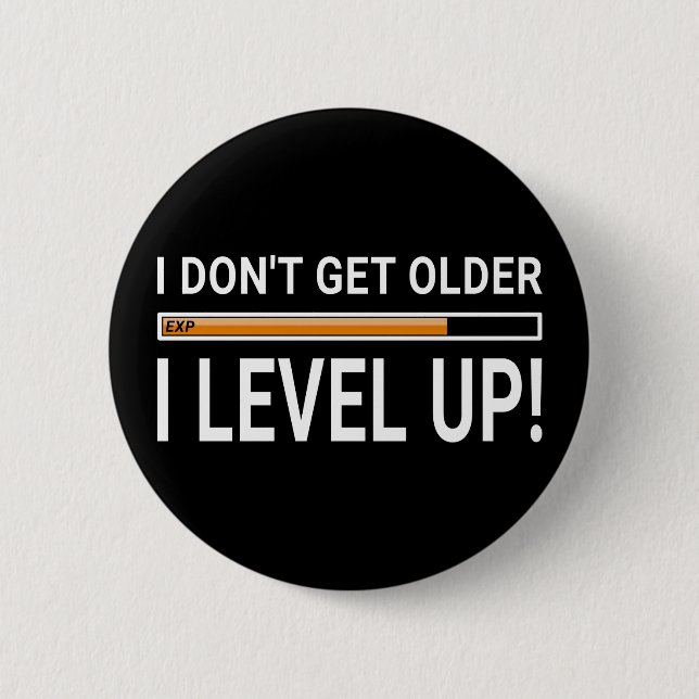 Ich werde nicht älter - ich werde besser! button (Vorderseite)