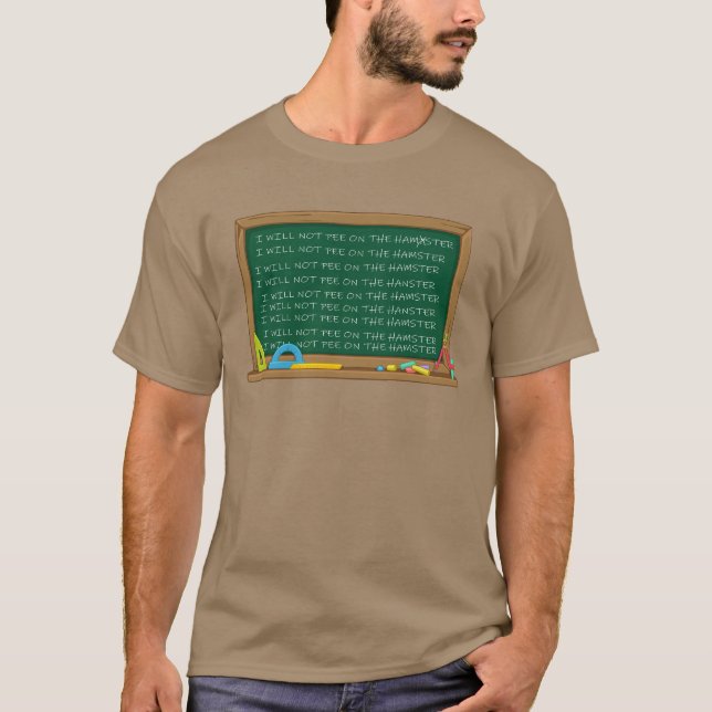 Ich werde nicht auf den Hamster urinieren T-Shirt (Vorderseite)