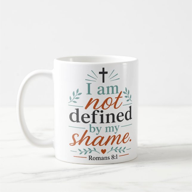 Ich werde nicht durch meine Scham definiert Christ Kaffeetasse (Links)