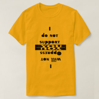 Ich werde nicht... T-Shirt