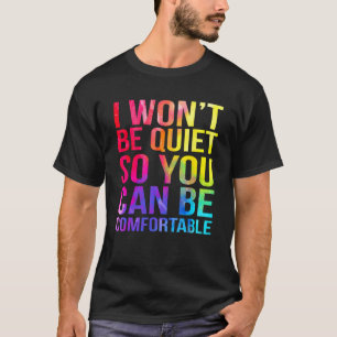 Ich werde ruhig sein, damit du dich im Wasserkosmo T-Shirt