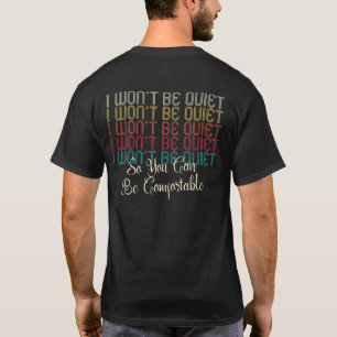 Ich werde ruhig sein, damit Sie sich für Männer wo T-Shirt
