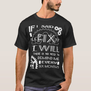 Ich werde schon Es ist nicht nötig, mich alle sech T-Shirt