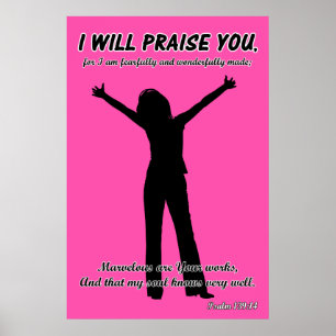 Ich werde Sie loben - Psalm 139:14 Rosa Silhouette Poster