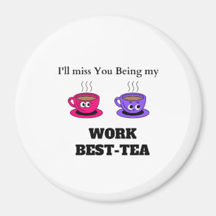 Ich werde Sie verpassen, mein Untersetzer zum best Magnet