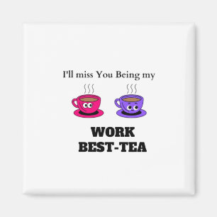 Ich werde Sie verpassen, mein Untersetzer zum best Magnet