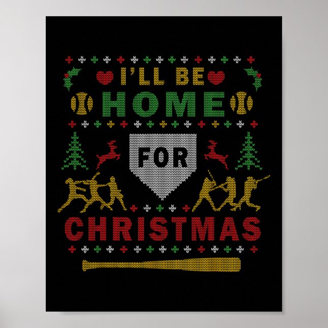 Ich werde Softll hässliches Weihnachtspullover-Par Poster (Vorne)