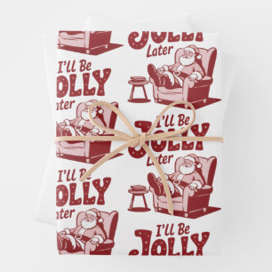 Ich werde später fröhlich sein Lustiger Weihnachts Geschenkpapier Set