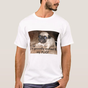Ich werde stolz durch meinen MOPS besessen! T-Shirt