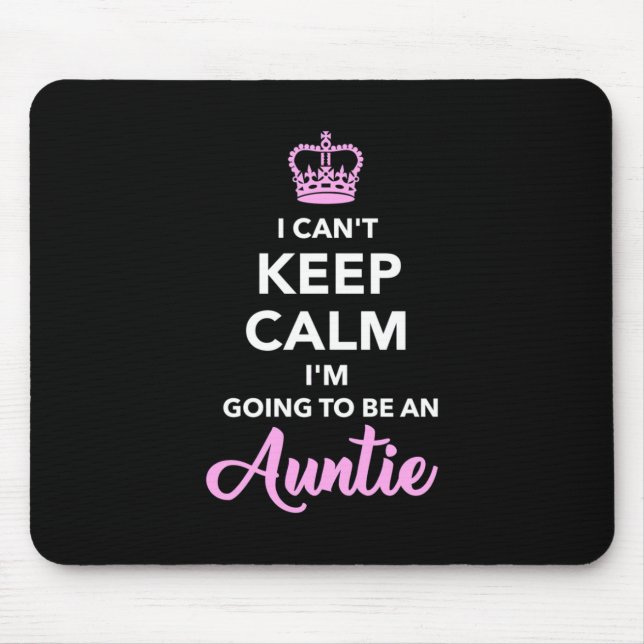 Ich werde Tante werden Mousepad (Vorne)