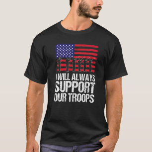 Ich werde unsere Truppen immer unterstützen Männer T-Shirt