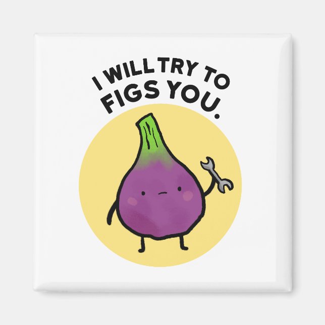 Ich werde versuchen, dir Niedliche Früchte Pun Mag Magnet (Vorne)