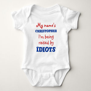 Ich werde von Idioten aufgezogen Baby Strampler