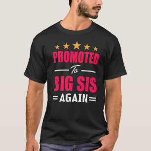 Ich werde wieder eine große Schwester sein, wieder T-Shirt