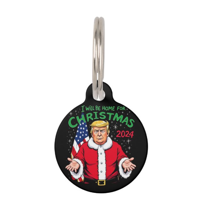 Ich werde zu Weihnachten 2024 Zuhause sein Haustiermarke (Vorderseite)