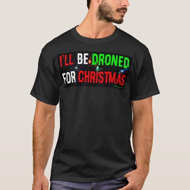 Ich werde zu Weihnachten betrunken sein T-Shirt (Vorderseite)