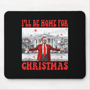 Ich werde zu Weihnachten nach Hause kommen Santa L Mousepad