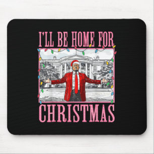 Ich werde zu Weihnachten nach Hause kommen Santa L Mousepad