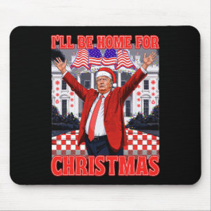 Ich werde zu Weihnachten nach Hause kommen Santa L Mousepad