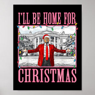 Ich werde zu Weihnachten nach Hause kommen Santa L Poster